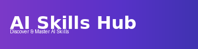 AI Skills Hub – 发现最实用的 AI 技能与工具